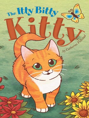 cover image of The Itty Bitty Kitty